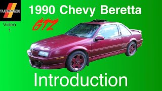 1990 Chevy Beretta GTZ  First ViewIntroduction to the car [upl. by Volney]