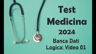 Test Medicina 2024 Analisi Banca Dati Logica 01  Logica Proposizionale [upl. by Menell]