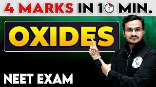 Periodic Table  Oxides  4 Marks in 10 Minutes For NEET Exam [upl. by Edobalo]