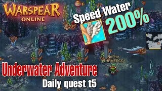 Warspear OnlineGameplay Underwater Adventure  Daily Quest T5 [upl. by Lynde]