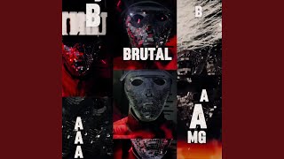 A AMG B BRUTAL  ABNORMAL BRUTAL [upl. by Buddie]