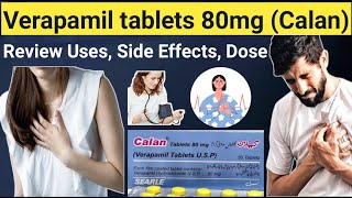 Verapamil 80 mg uses in hindi  Review Calan tablets 80mg  Uses Side Effects contraindications [upl. by Aivatal]