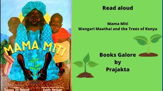 Mama Miti  Wangari Maathai and the Trees of Kenya [upl. by Alma]