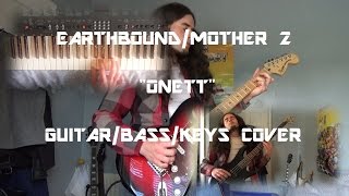 EarthboundMother2  Onett GuitarBassKeys Cover [upl. by Eecart677]