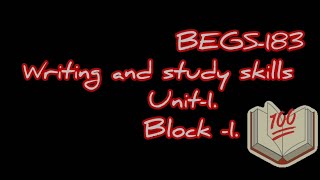 BEGS 183 unit 1 Improving the basics Block 1 ignou BEGS 183 [upl. by Demahom]