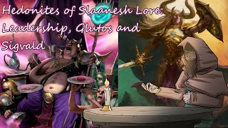 Exploring the Age of Sigmar Lore Hedonites of Slaanesh Leadership Glutos and Sigvald [upl. by Reve]