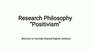 Positivism  Research Philosophy  What is Positivism Urdu Hindi [upl. by Beichner]