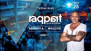 Bárány Attila  Raqpart Remember  Terminal 20231125 Live Mix [upl. by Annet]