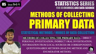 Methods Of Collecting Primary Data  Merits amp Demerits  Statistics Series  Lec 05  Hindi [upl. by Raab]