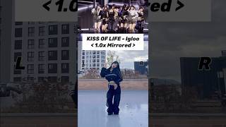 Kiss of life  igloo  10x mirrored  kissoflife kpopdance igloo [upl. by Schouten]