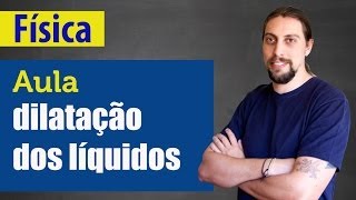 Física  Termologia Dilatação dos liquidos [upl. by Ecaj]