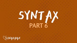 Phrases Syntax Part 6 [upl. by Forlini]