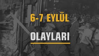 67 Eylül Olayları 1955 [upl. by Waynant]