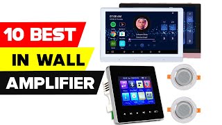 Top 10 Best in Wall Amplifiers for 2021  Best Smart Home Audio System 2021 [upl. by Haimorej]