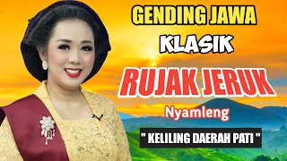 Gending klasik Rujak Jeruk  gending jawa nyamleng  SPESIAL KELILING DAERAH PATI JAWA TENGAH [upl. by Notrub818]