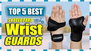 Best Skateboard Wrist Guards  Top 5 Best Skateboard Wrist Guards of 2023  Get A Scooter [upl. by Einwahs368]