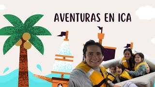 Aventuras en Ica con niños [upl. by Erna625]