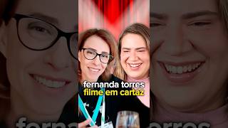 Fernanda Torres filme em cartaz betaboechat react [upl. by Lluj]