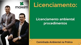 Licenciamento ambiental procedimentosMX15 [upl. by Lisandra]