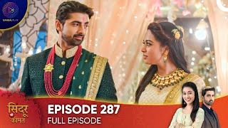 Sindoor Ki Keemat  The Price of Marriage Episode 287  English Subtitles [upl. by Lubet]