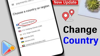 How To Change Country In Google Play Store 2024  Playstore Location Change [upl. by Jo-Anne]