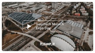 Insurtech Munich Expo Day Batch 2  Plug and Play Tech Center [upl. by Ahsinyt]