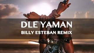 Dim Angelo amp Maria Peidi  Dle Yaman Billy Esteban Remix [upl. by Enram]