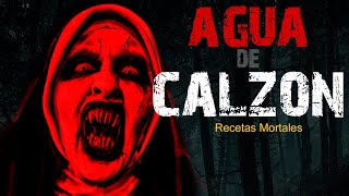 Agua de Calzón Usado  Relatos Escalofriantes e Historias de Terror 2 [upl. by Anyaj267]