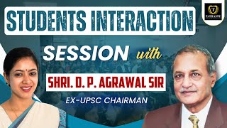 Students Interaction Session with Shri DP Agrawal Sir Former UPSC Chairman at Tathastu ICS [upl. by Nic328]