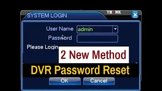 DVR Password Recovery DVR Password  CCTV DVR  2 Method for Dvr Password Reset [upl. by Damara36]