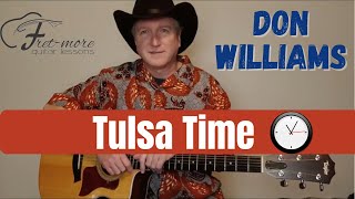 Tulsa Time  Don Williams  Guitar Lesson  Tutorial [upl. by Yniar136]