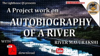 Project  Autobiography of a river  Mayurakshi river  Class XI  XII [upl. by Analra]