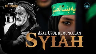 Sejarah Asal Usul Kemunculan Syiah [upl. by Budwig]