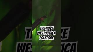 The Adze – West Africa [upl. by Nyleda]