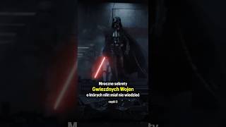 Mroczne sekrety Gwiezdnych Wojen o których nikt miał nie wiedzieć część 2 starwars gwiezdnewojny [upl. by Vaasta]