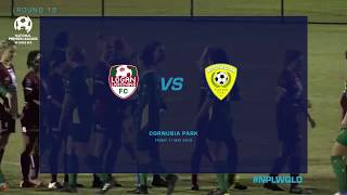 NPLW RD 13 Highlights  Logan Lightning vs Mitchelton FC [upl. by Tudor869]