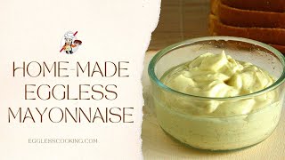 Eggless Mayonnaise Recipe [upl. by Allys481]