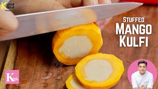 3Ingredient Stuffed Mango Kulfi  आम की क़ुल्फ़ी  Kunal Kapur Recipes  Mango Ice Cream Recipes [upl. by Clevey]