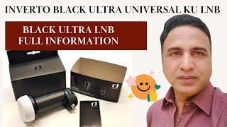 INVERTO Black Ultra Universal KU LNB  BLACK ULTRA LNB Full Information  csking tech [upl. by Zela]