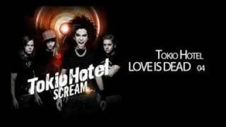 Tokio Hotel quotLOVE IS DEADquot 04 [upl. by Llehcor]