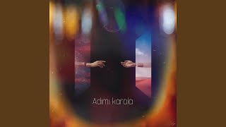 Adımı Karala [upl. by Bromleigh]