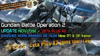 Gundam Battle Operation 2 UPDATE 1114  Zeta Plus A2 BANSHEE NORN RERUN [upl. by Nelad434]