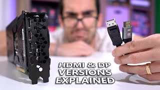 All HDMI and DisplayPort Versions EXPLAINED [upl. by Rihat892]