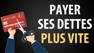 Comment Payer ses Dettes Rapidement [upl. by Ahsit]