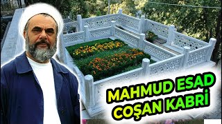 YİĞİT BİR DAVA ADAMI MAHMUD ESAD COŞAN KABRİ [upl. by Aninat]