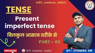 Present imperfect tense  RNacademylakhai [upl. by Nnylylloh]