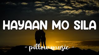 Hayaan Mo Sila  Ex Battalion Lyrics quotKalimutan mo na yan Sigesige maglibangquot [upl. by Deedee]