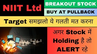 niit share breakout stock  niit share latest news  niit share next target  niit share buy or not [upl. by Ahterod]