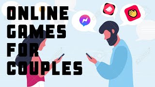 ONLINE GAMES FOR COUPLES  Keeping a relationship during quarantine [upl. by Tove500]