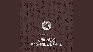 Chinoise musique de fond [upl. by Reimer450]